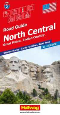 North Central Strassenkarte 1:1 Mio, Road Guide Nr. 2 : Badlands, Bighorn, Black Hills, Mt. Rushmore. 2028 Min.. 1:1000000 (Hallwag Strassenkarten) （4. Aufl. 2024. 25 cm）