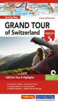 Grand Tour of Switzerland : Detaillierte Karte für Ihre Reiseabenteuer entlang der schönsten Strecke der Schweiz. 1:275000 (Hallwag Strassenkarten) （8. Aufl. 2025. 23 cm）