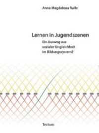 Lernen in Jugendszenen : Ein Ausweg aus sozialer Ungleichheit im Bildungssystem? （2010. 127 S. 210 mm）