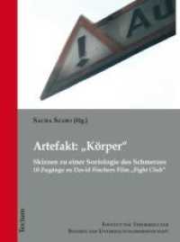 Artefakt: 'Korper' : Skizzen Zu Einer Soziologie Des Schmerzes. 10 Zugange Zu David Finchers Film 'Fight Club'