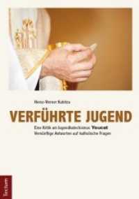 Verführte Jugend : Eine Kritik am Jugendkatechismus Youcat. Vernünftige Antworten auf katholische Fragen （2011. 208 S. 210.0 mm）