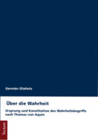 Über die Wahrheit : Ursprung und Konstitution des Wahrheitsbegriffs nach Thomas von Aquin