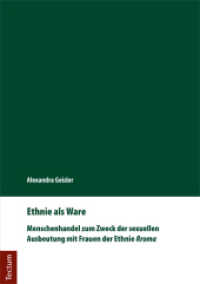 Ethnie als Ware : Menschenhandel zum Zweck der sexuellen Ausbeutung mit Frauen der Ethnie Rroma