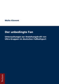 Der unbedingte Fan : Untersuchungen zur Anziehungskraft von Ultra-Gruppen im deutschen Fußballsport