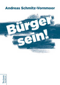 Bürger sein! (Tectum - Sachbuch) （2017. 200 S. 210.0 mm）