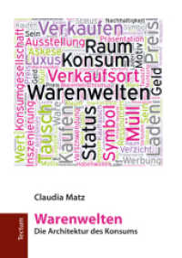 Warenwelten : Die Architektur des Konsums （2018. 542 S. 210.0 mm）