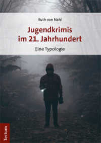 Jugendkrimis im 21. Jahrhundert : Eine Typologie （2019. 316 S. 210.0 mm）