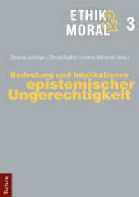 Bedeutung und Implikationen epistemischer Ungerechtigkeit (Ethik und Moral 3) （2023. 286 S. 210 mm）