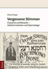 Vergessene Stimmen : Chasanut Und Belcanto - Judische Kantoren Und Opernsanger