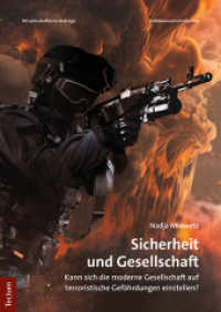 Sicherheit und Gesellschaft : Kann sich die moderne Gesellschaft auf terroristische Gefährdungen einstellen? (Wissenschaftliche Beiträge aus dem Tectum Verlag: Politikwissenschaft 104) （2023. 672 S. 240.0 mm）