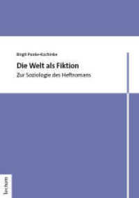 Die Welt als Fiktion : Zur Soziologie des Heftromans （2023. 130 S. 210.0 mm）