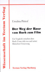 Der Weg der Rose vom Buch zum Film
