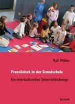 Franzosisch in Der Grundschule : Ein Interkulturelles Unterrichtsdesign