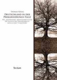 Deutschland in der Prekarisierungs-Falle : Wie "aktivierende" Arbeitsmarktpolitik die Erosion der Erwerbsarbeitsgesellschaft vorantreibt （2009. 190 S.）