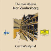 Der Zauberberg, 15 Audio-CDs : 1170 Min. (Deutsche Grammophon, Literatur) （2013. 131 x 130 mm）