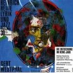 Heinrich Heine, Lyrik und Jazz, 1 CD-Audio （2006）