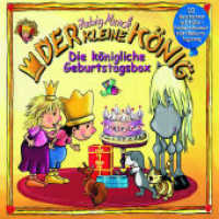 Der Kleine König - Die königliche Geburtstagsbox, 4 Audio-CDs (Der kleine König) （2008. Beil.: Poster u. Ausmalbild.）