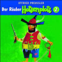 Der Räuber Hotzenplotz - CD / 02: Der Räuber Hotzenplotz, 1 Audio-CD (Neuproduktion) Tl.1/2 : 71 Min.. Hörspiel (Otfried Preußler) （1., Aufl. 2008. 12.5 x 14.2 cm）
