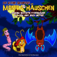 Die kleine Schnecke, Monika Häuschen, Audio-CDs. 7 Warum schlafen Fledermäuse mit dem Kopf nach unten?, Audio-CD, Audio-CD : 42 Min. （2009. 141 mm）