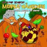 Die kleine Schnecke, Monika Häuschen, Audio-CDs. Nr.8 Warum haben Ameisen eine Königin?, Audio-CD （2009）