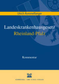 Landeskrankenhausgesetz Rheinland-Pfalz, Kommentar （2021. 118 S. 23.5 cm）