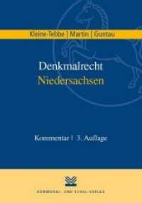 Denkmalrecht Niedersachsen, Kommentar （3., überarb. Aufl. 2018. 634 S. 23.5 cm）