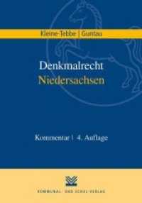 Denkmalrecht Niedersachsen : Grundlagen und Kommentar zum Denkmalschutzgesetz für die Praxis mit den finanzierungs- und steuerrechtlichen Bezügen （4., überarb. Aufl. 2020 666 S.  23.5 cm）