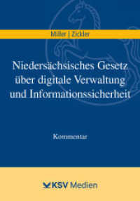 Niedersächsisches Gesetz über digitale Verwaltung und Informationssicherheit : Kommentar （2022. 220 S. 23.5 cm）