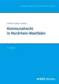 Kommunalrecht in Nordrhein-Westfalen (Reihe Verwaltung in Studium und Praxis) （20., überarb. Aufl. 2023. 848 S. 21 cm）
