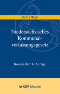 Niedersächsisches Kommunalverfassungsgesetz (NKomVG) : Kommentar （6., überarb. Aufl. 2022. 1018 S. 23.5 cm）