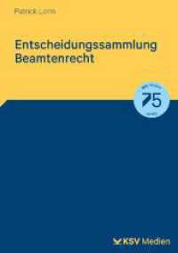 Entscheidungssammlung Beamtenrecht : Die wichtigsten Gerichtsentscheidungen auf einen Blick （2024. 286 S. 19.4 cm）