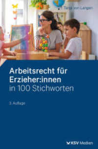 Arbeitsrecht für Erzieher:innen in 100 Stichworten （3., überarb. Aufl. 2023. 332 S. 19.4 cm）