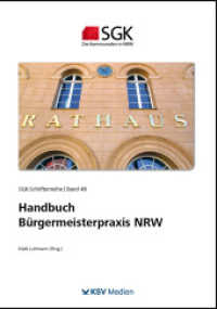 Handbuch Bürgermeisterpraxis NRW （2024. 490 S. 21 cm）