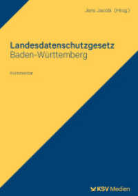 Landesdatenschutzgesetz Baden-Württemberg : Kommentar （2024. 302 S. 23.5 cm）