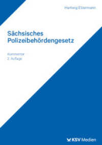 Sächsisches Polizeibehördengesetz : Kommentar （2., überarb. Aufl. 2024. 334 S. 23.5 cm）