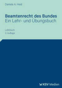 Beamtenrecht des Bundes : Ein Lehr- und Übungsbuch （3., überarb. Aufl. 2024. 300 S. 21 cm）