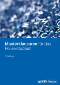 Musterklausuren für das Polizeistudium （3., überarb. Aufl. 2024. 280 S. 23 cm）