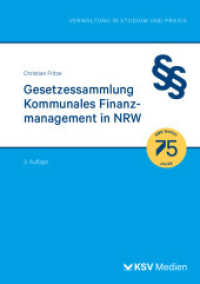Gesetzessammlung Kommunales Finanzmanagement in NRW (Reihe Verwaltung in Studium und Praxis) （3., überarb. Aufl. 2024. 564 S. 14.8 x 21 cm）