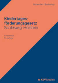 Kindertagesförderungsgesetz Schleswig-Holstein : Kommentar （11., überarb. Aufl. 2025. 666 S. 23.5 cm）