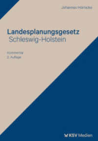 Landesplanungsgesetz Schleswig-Holstein : Kommentar （2., überarb. Aufl. 2025. 400 S. 23.5 cm）