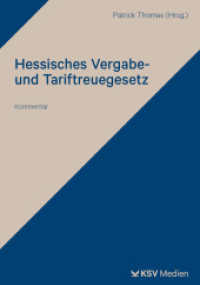 Hessisches Vergabe- und Tariftreuegesetz (HVTG) : Kommentar （2025. 90 S. 23.5 cm）