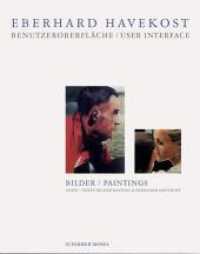 Havekost, Eberhard : Dtsch.-Engl. （2007. 178 S. m. 170 Farbabb. 30,5 cm）