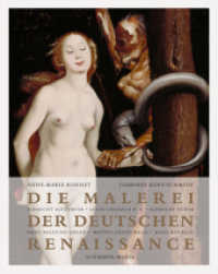Die Malerei der deutschen Renaissance : Albrecht Altdorfer, Lucas Cranach d. Ä., Albrecht Dürer, Hans Baldung Grien, Mathis Grünewald, Hans Holbein （Sonderausg. 2019. 408 S. 307 Farbabb., davon 166 ganzseitige Tafeln. 3）