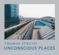 Unbewusste Orte / Unconscious Places （2020. 300 S. Tafeln in Farbe und Duotone. 22.8 x 24 cm）