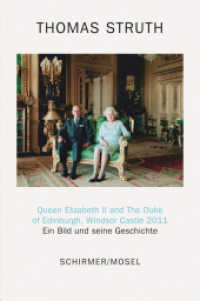 Queen Elizabeth II and The Duke of Edinburgh, Windsor Castle 2011 : Ein Bild und seine Geschichte (Ein Bild und seine Geschichte) （2024. 96 S. Farb- und Duotone-Abb. 20.5 cm）