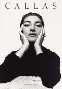 Callas : Gesichter eines Mediums / Images of a Legend （2023. 272 S. Farb- und Duotone-Tafeln. 27.5 cm）