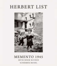Memento 1945 : Münchner Ruinen （2025. 160 S. 133 Duotone-Tafeln, 12 Abb. 24 cm）