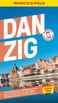 MARCO POLO Reiseführer Danzig : Reisen mit Insider-Tipps. Inkl. kostenloser Touren-App (MARCO POLO Reiseführer) （7. Aufl. 2023. 136 S. 65 Abb. 190 mm）