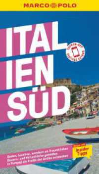 MARCO POLO Reiseführer Italien Süd : Reisen mit Insider-Tipps. Inkl. kostenloser Touren-App (MARCO POLO Reiseführer) （12. Aufl. 2022. 144 S. 65 Abb. 190 mm）