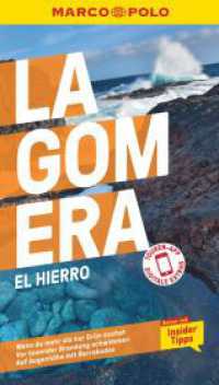 MARCO POLO Reiseführer La Gomera, El Hierro : Reisen mit Insider-Tipps. Inklusive kostenloser Touren-App (MARCO POLO Reiseführer) （10. Aufl. 2023. 132 S. 65 Abb. 190 mm）